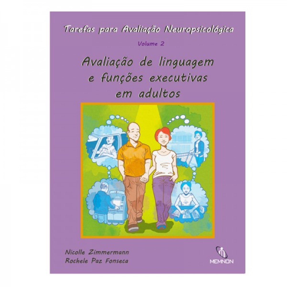 Tarefas para Avaliação Neuropsicológica (2): Avaliação de linguagem e funções executivas em adultos 