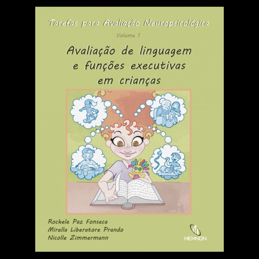 Tarefas para Avaliação Neuropsicológica (1): Avaliação de linguagem e funções executivas em crianças 