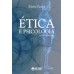 Etica e Psicologia  Teoria e Pratica 