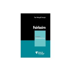 Fairbairn (Colecao Clinica Psicanalitica) 