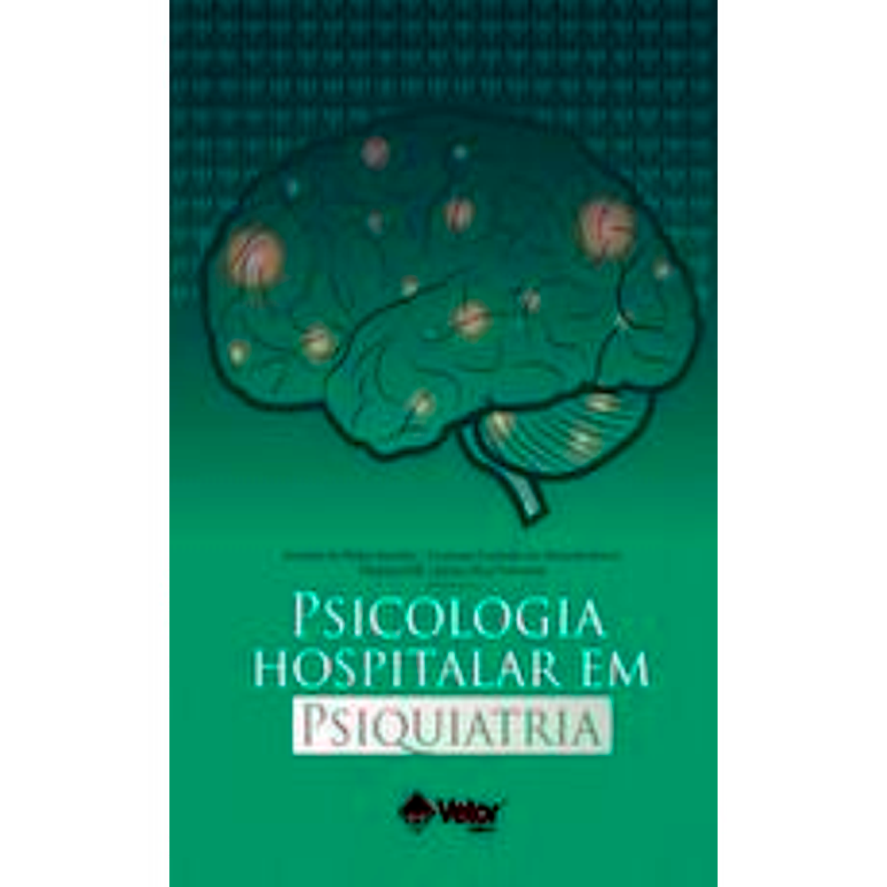 Psicologia Hospitalar em Psiquiatria 