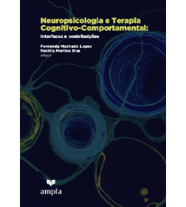 Neuropsicologia e Terapia Cognitivo-Comportamental: interfaces e contribuições