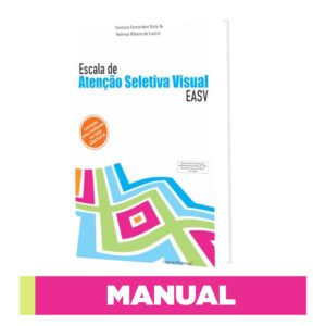 EASV - Escala de Atenção Seletiva Visual - Manual