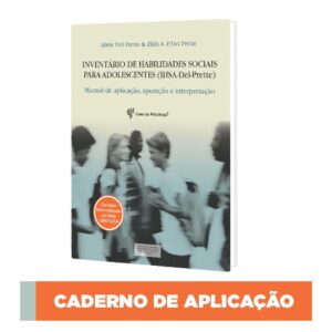 IHSA - Inventario de Habilidades Sociais para Adolescentes - Caderno de aplicação