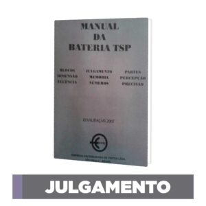 Bateria TSP - Julgamento