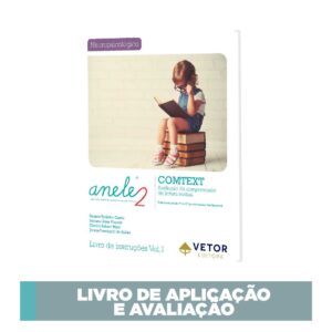 ANELE 2 - Context - Avaliação da Compreensão de Leitura Textual - Bloco de aplicação e avaliação
