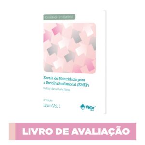 EMEP - Escala de Maturidade para a Escolha Profissional - Bloco de avaliação