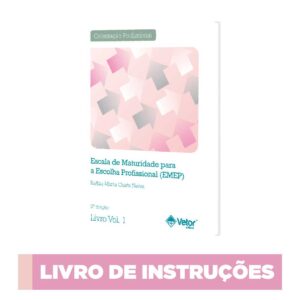 EMEP - Escala de Maturidade para a Escolha Profissional - Manual