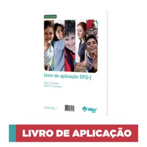 EPQ-J - Questionário de Personalidade para Crianças e Adolescentes - Bloco de aplicação