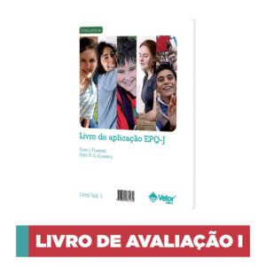 EPQ-J - Questionário de Personalidade para Crianças e Adolescentes - Livro de avaliação I (Perfil masculino e feminino)