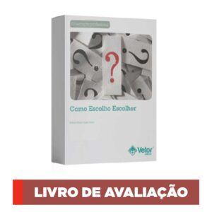 Como Escolho Escolher - Livro de avaliação