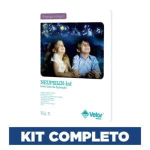 Neupsilin Infantil - Instrumento de Avaliação Neuropsicológica Breve Infantil - Kit completo