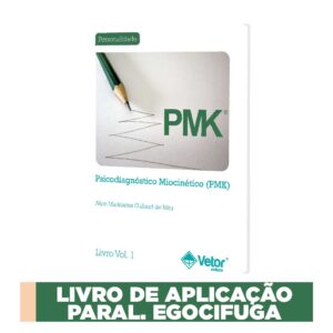 PMK - Psicodiagnóstico Miocinético - Bloco de aplicação egocífuga