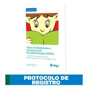 THCP - Teste de Habilidades e Conhecimento Pré-Alfabetização - Bloco de Aplicação