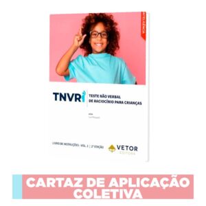 TNVRI - Teste Não Verbal de Inteligência para Crianças - Cartaz de aplicação coletiva