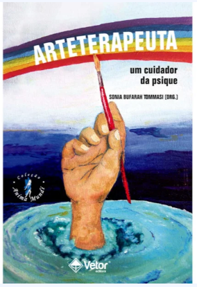 Arteterapeuta - Um cuidador da Psique