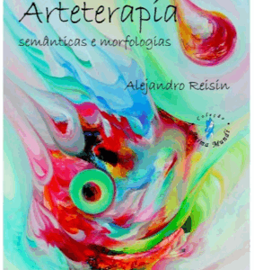 Arteterapia - Semanticas e Morfologias
