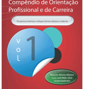Compêndio de Orientação Profissional e de Carreira Vol. 1