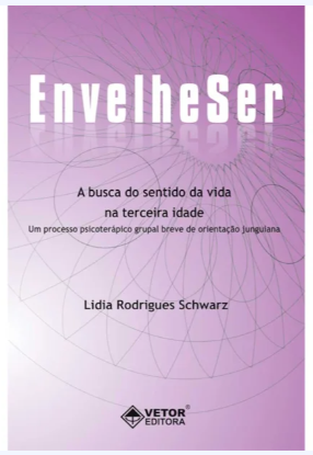 EnvelheSer - A busca do sentido da vida na terceira idade