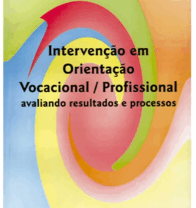 Intervenção em Orientação Vocacional / Profissional