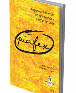 Piafex – Programa de Intervenção em Autorregulação e Funções Executivas