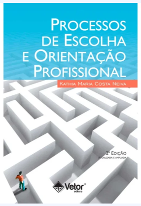 Processos de Escolha e Orientação Profissional 2ED