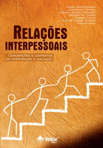 Relações interpessoais Concepções e Contextos de Intervenção e Avaliação
