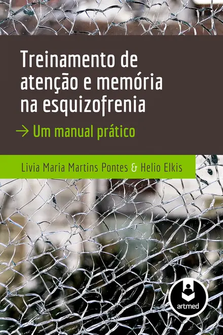 Treinamento de Atenção e Memória na Esquizofrenia