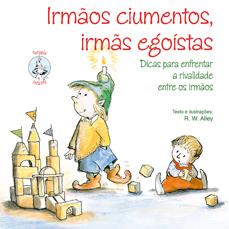 irmaos ciumentos, irmas egoistas
