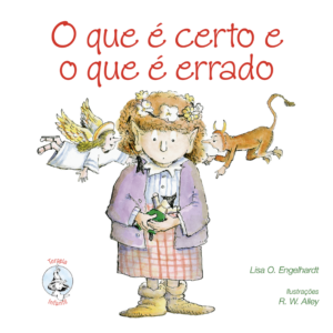 O Que é Certo e o Que é Errado