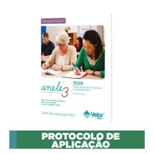 ANELE 3 - TEPP - Tarefa de Escrita de Palavras e Pseudopalavras - Protocolo