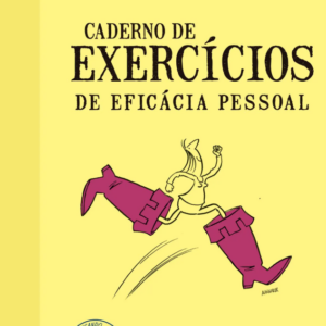 Caderno de exercícios de eficácia pessoal