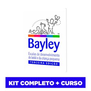 Bayley III - Escalas de desenvolvimento do bebê e da criança pequena (3a edição) - Kit completo