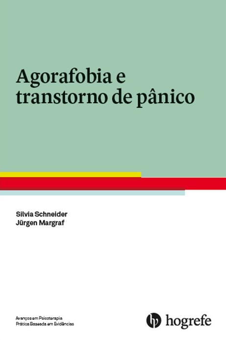 agorafobia e transtorno de panico colecao avancos