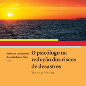 Psicólogo na redução dos riscos de desastres, O