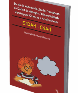 ETDAH-CriAd - Escala de Autoavaliação do TDAH – Versão para Crianças e Adolescentes