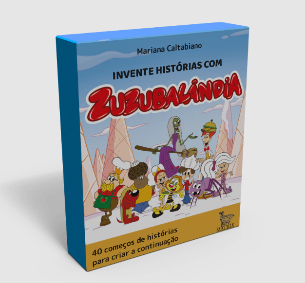 Invente histórias com Zuzubalândia