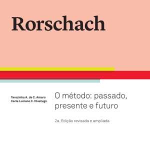 Rorschach - O método: passado, presente e futuro