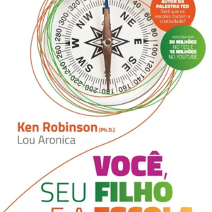 Você, seu Filho e a Escola