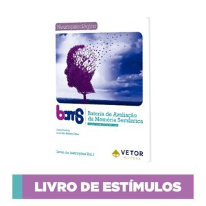 BAMS - Bateria de Avaliação da Memória Semântica - Livro de estímulos