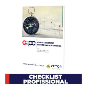 GOPC - Guia de orientação Profissional e de Carreira - Checklist Orientação Profissional - vol 2 conj. c/10