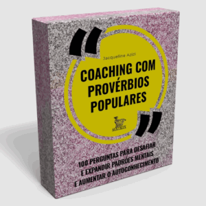Coaching Com Provérbios Populares