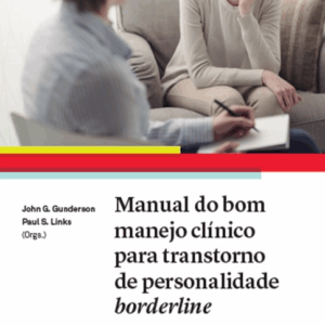 Manual do bom manejo clínico para transtorno de personalidade borderline