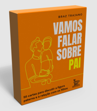 Vamos falar sobre pai