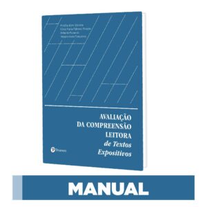 Avaliação da Compreensão Leitora de Textos Expositivos 3ª edição - Manual