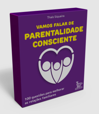 Vamos falar de parentalidade consciente