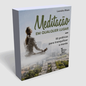 Meditação em Qualquer Lugar