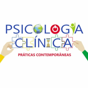 Psicologia Clínica: Práticas Contemporâneas