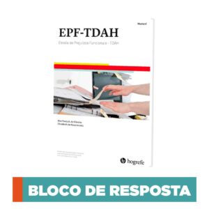 EPF-TDAH - Escala de prejuízos funcionais - Questionário 25 folhas