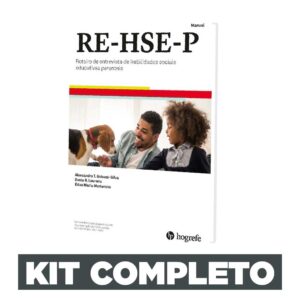 RE-HSE-P - Roteiro de Entrevista de Habilidades sociais Educativas Parentais - Kit completo
